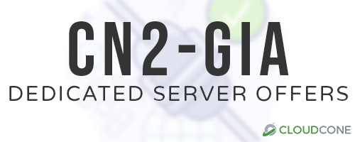 CloudCone美国独服促销：美国洛杉矶CN2 GIA线路便宜服务器 $73/月起，不限流量-国外主机测评