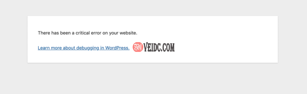 前端的“您的网站上存在严重错误”消息