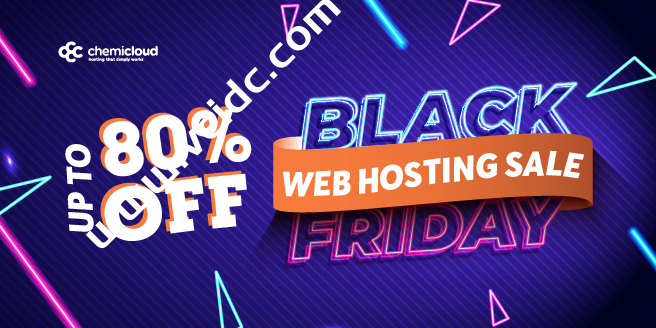 ChemiCloud：黑五优惠汇总，全年最便宜，续费永久优惠50%，首购高达80%优惠-国外主机测评