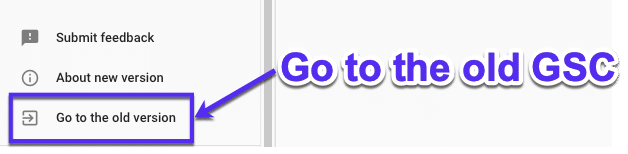 恢复到旧的Google Search Console