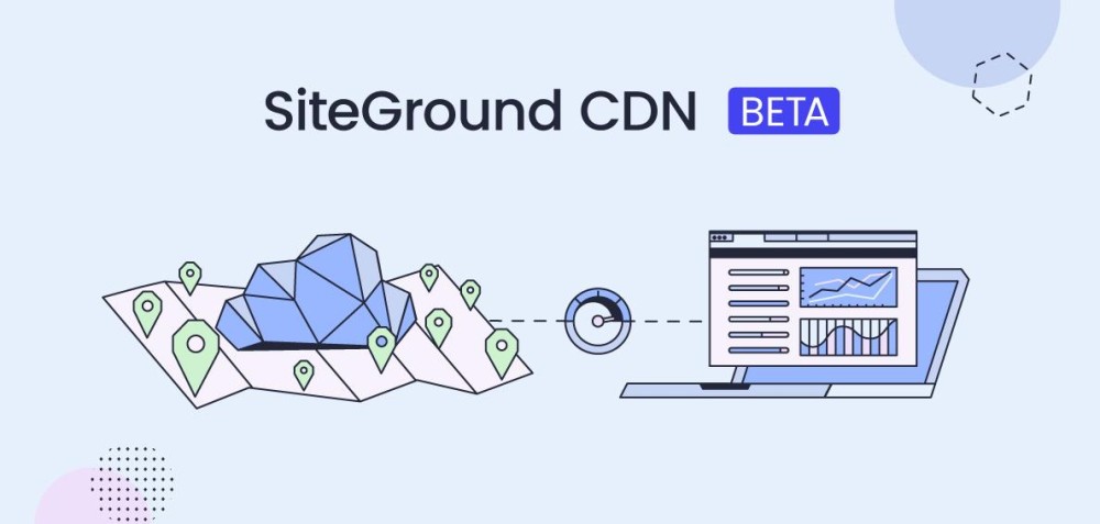 SiteGround Cloud CDN Beta 发布测试版本-国外主机测评