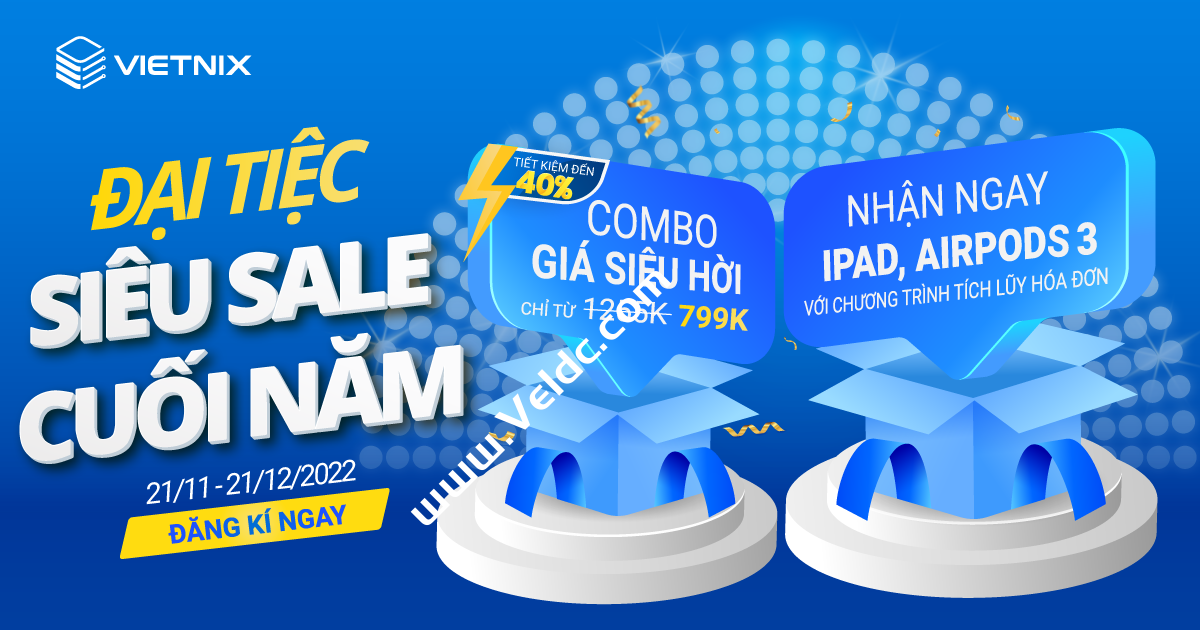 Vietnix：2022年黑色星期五超级组合优惠开启，越南便宜VPS/虚拟主机/域名/SSL证书等-国外主机测评