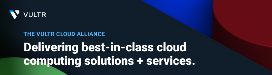 Vultr 云联盟和 Cloud As You Are 发布会2023 年 6 月 29 日在迈阿密举行-国外主机测评