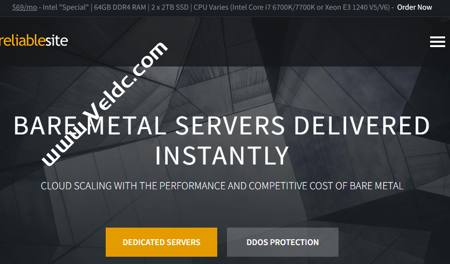 ReliableSite：美国独服促销，Intel Special或Intel Xeon E3 1240 V6/64GB DDR4内存/2x2TB SSD/1Gbps不限流量，月付69刀-国外主机测评