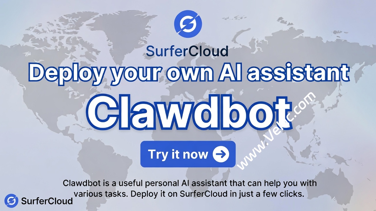 如何用SurferCloud部署Clawdbot（一款实用的个人AI助理）-国外主机测评